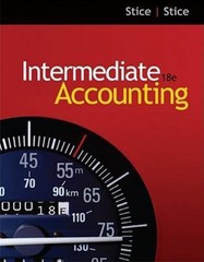 Intermediate Accounting by Earl K. Stice and James D. Stice (2011, Hardcover)