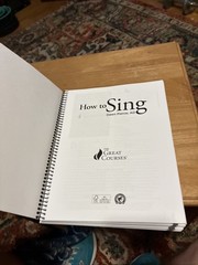 The Great Courses, How to Sing Course Workbook by Dawn Pierce