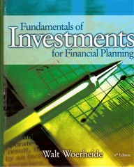 Fundamentals of Investments for Financial Planning – Walt J Woerheide – Very…