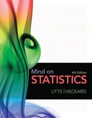 Mind on Statistics, 4th Edition – Hardcover By Utts, Jessica M. – GOOD