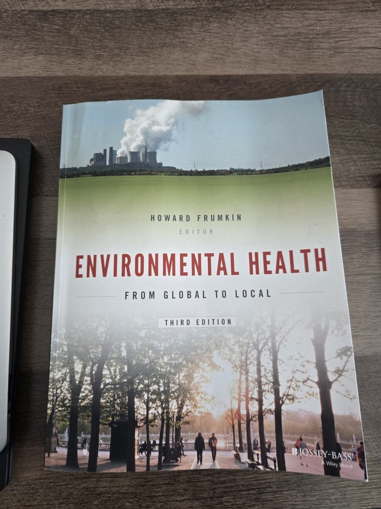 Environmental Health: From Global to Local (Public Health/Environmental – GOOD