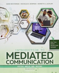Introduction to Mediated Communication: Social Media and Beyond