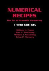 Numerical Recipes 3rd Edition: The Art of Scientific Computing by Press, Willia