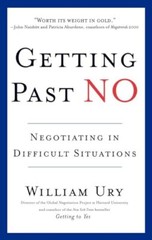 Getting Past No: Negotiating in Difficult Situations Willia