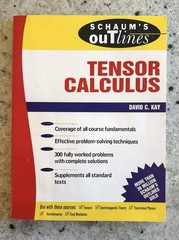 Schaum’s Ser.: Schaum’s Outline of Tensor Calculus by David C. Kay (1988, Trade