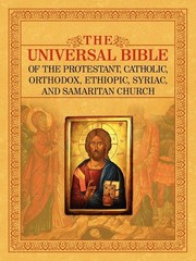 THE UNIVERSAL BIBLE OF PROTESTANT, CATHOLIC, ORTHODOX, ETHIOPIC, SYRIAC,…