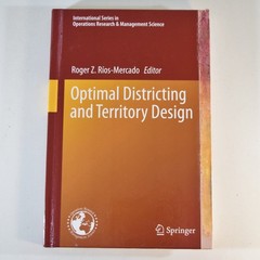 Optimal Districting & Territory Design – Hardcover Roger Z. Rios-Mercado Editor