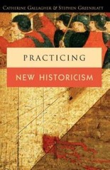 Practicing New Historicism – Paperback By Gallagher, Catherine – GOOD