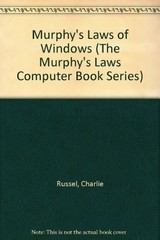 Murphy’s Laws of Windows Second Edition (The Murphy’s Laws Computer Book Ser…