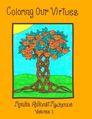 Coloring Our Virtues Volume 1