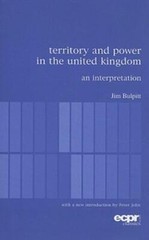 Territory And Power In The United Kingdom: An Interpretation