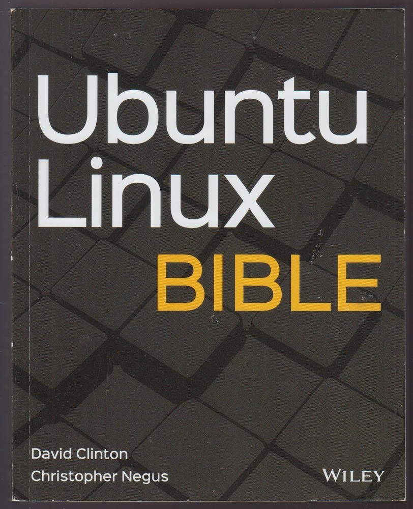Ubuntu Linux Bible David Clinton Christopher Negus Wiley 2021 softcover like new