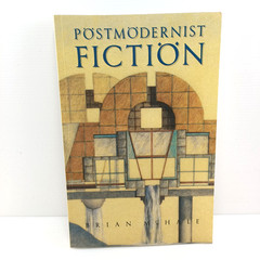 Postmodernist Fiction Brian McHale Literature History 1987 1st Ed Paperback Book