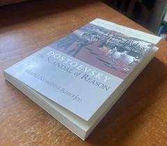Dostoevsky: The Scandal of Reason by Maria Nemcova Banerjee, Signed 1st Edition