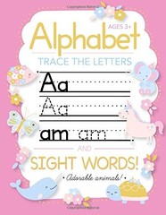 TRACE LETTERS OF THE ALPHABET AND SIGHT WORDS: PRESCHOOL By Modern Kid Press NEW
