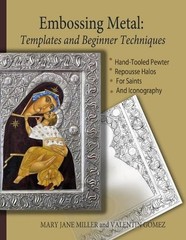 Embossing Metal: Templates and Beginner Techniques by Mary Jane Miller (English)