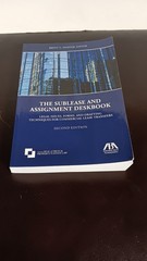 The Sublease and Assignment Deskbook Second Edition