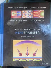 Introduction to Heat Transfer: Sixth Edition ** Free Shipping **