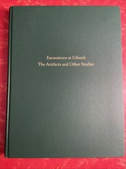 Museum Monograph Ser: Excavations at Gilund : The Artifacts & Other Studies 2014