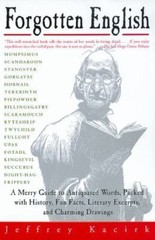 Forgotten English, Paperback by Kacirk, Jeffrey, Like New Used, Free shipping…