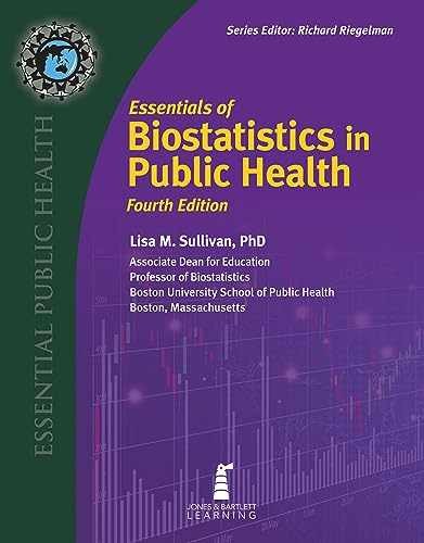 Essentials of Biostatistics in – Paperback, by Sullivan Lisa M. – Very Good v
