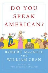 Do You Speak American? Paperback Robert, Cran, William MacNeil