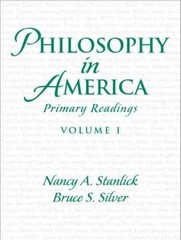 Philosophy in America, Volume 1 – Paperback, by Stanlick Nancy A.; – Very Good