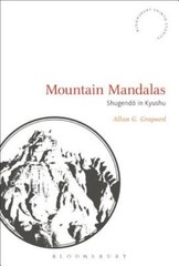 Mountain Mandalas: Shugendo In Kyushu