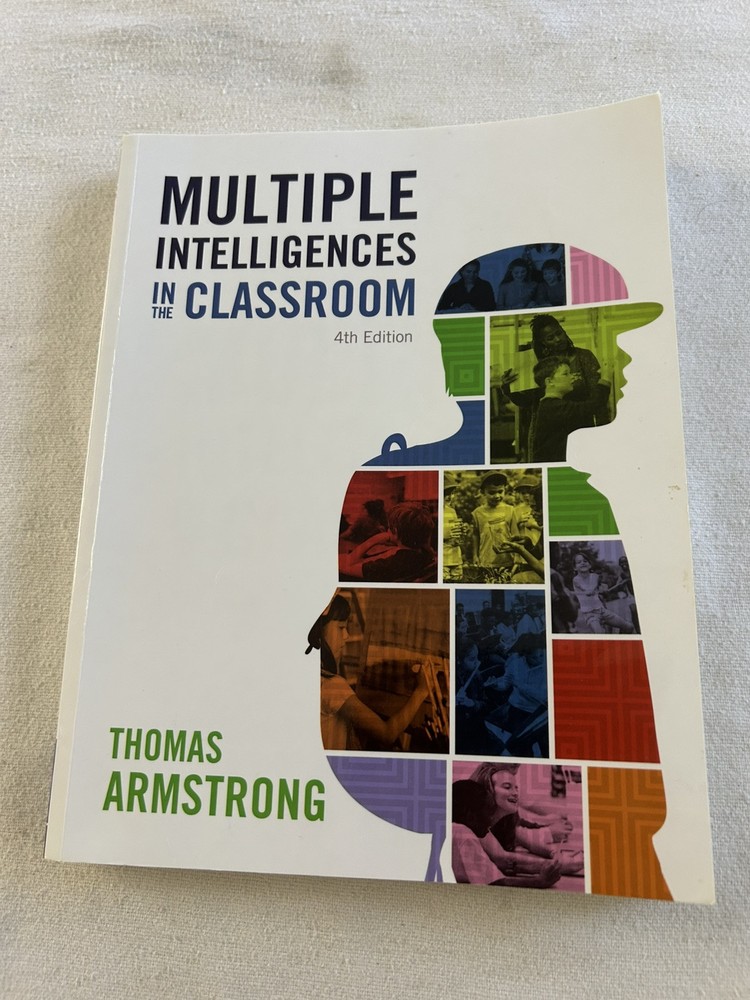 Multiple Intelligences in the Classroom, 4th Edition by Thomas Armstrong L2