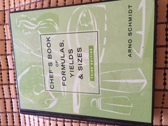 Chef’s Book of Formulas, Yields, and Sizes