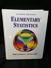 Elementary Statistics by Johnson, Robert R.; Kuby, Patricia J.