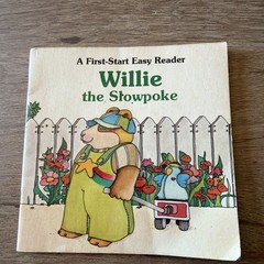 Willie the Slowpoke (A First-Start Easy Reader) – Paperback