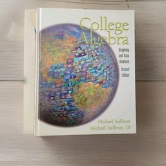 College Algebra : Graphing and Data Analysis by Michael Sullivan III and Michael