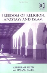Freedom of Religion, Apostasy and Islam Paperback Abdullah Saeed