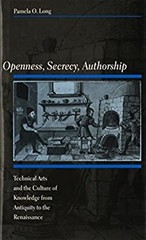 Openness, Secrecy, Authorship : Technical Arts and the Culture of
