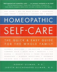 Homeopathic Self-Care: The Quick & Easy Guide for the Whole Family