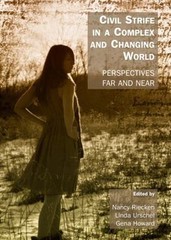 CIVIL STRIFE IN A COMPLEX AND CHANGING WORLD – NEW HARDCOVER BOOK