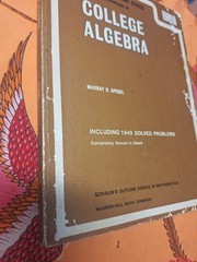 College Algebra by Murray R. Spiegel (1956, Trade Paperback)