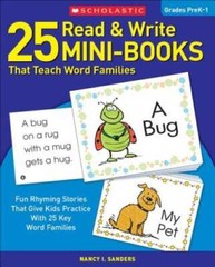 25 Read & Write Mini-Books That Teach Word Families: Fun Rhyming Sto – VERY GOOD