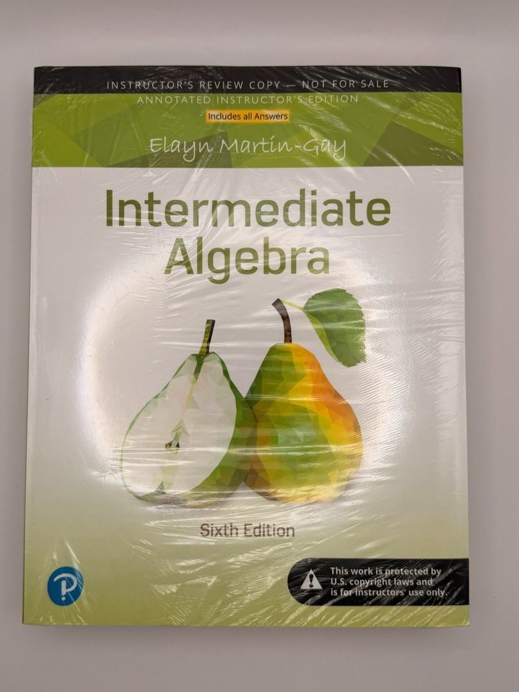 Intermediate Algebra by Elayn Martin-Gay (2019, Trade Paperback)