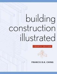 Building Construction Illustrated by Francis D K Ching: Used