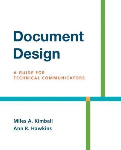 Document Design: A Guide for Technical C- paperback, 0312436998, Miles A Kimball