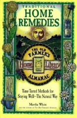 Traditional Home Remedies: Time-Tested Methods for Staying Well-The – VERY GOOD