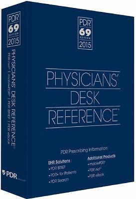 2015 Physicians’ Desk Reference, 69th Edition by PDR Staff