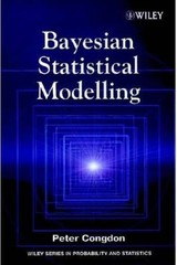 Bayesian Statistical Modelling (Wiley Series in Probability and Statistic – GOOD