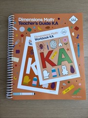 Dimensions Math Teacher’s Guide KA by Not Available (Spiral)