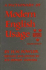 A Dictionary of Modern English Usage Fowler, H. W. hardcover Used – Good