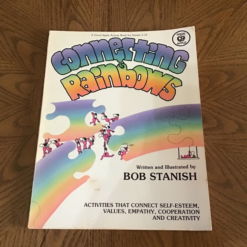 Connecting Rainbows: A Good Apple Activity Book for Gr 3-12