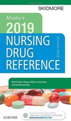 Mosby’s 2019 Nursing Drug Reference (Skidmore Nursing Drug Reference)
