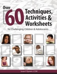Over 60 Techniques, Activities & Worksheets for Challenging Children – VERY GOOD